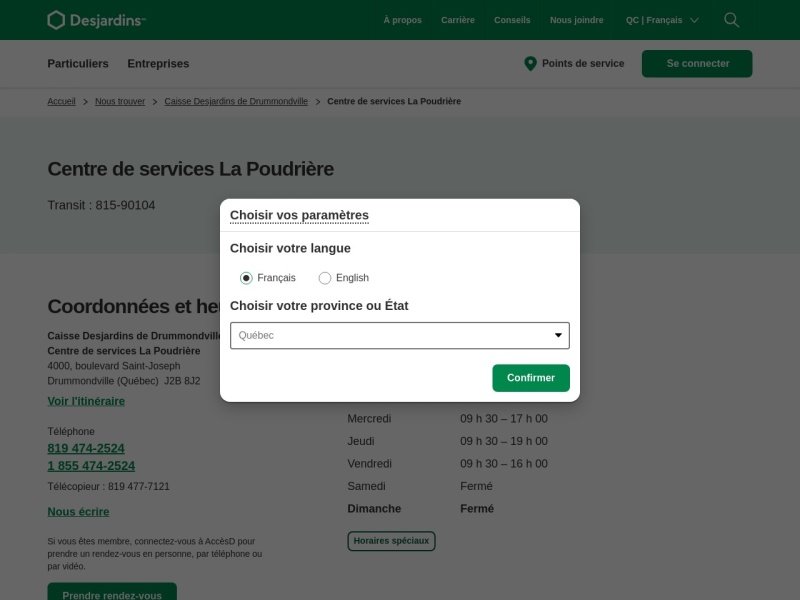 Aperçu de Centre de services Desjardins La Poudrière