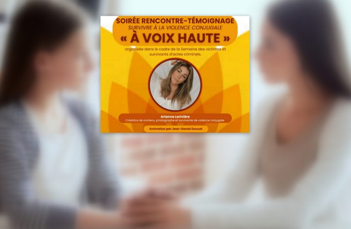 Survivre à la violence conjugale : ‘À voix haute’ une soirée de sensibilisation et de témoignage à Drummondville